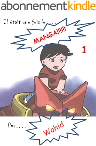 Download Il était un fois le... MANGA!!!!!! 1 PDF