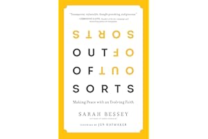 Out of Sorts: Making Peace with an Evolving Faith