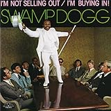 I'M NOT SELLING OUT / I'M BUYING IN! (UK)          image