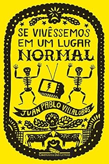 Livro Se vivêssemos em um lugar normal