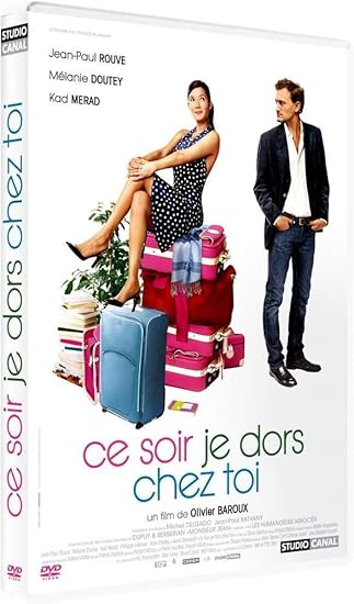Ce Soir Je Dors Chez Toi Ce Soir Je Dors chez toi: Amazon.fr: Jean-Paul Rouve, Mélanie Doutey