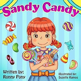 Amazon.com: Sandy Candy eBook: Ronny Pony: Kindle Store