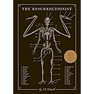 The Resurrectionist: The Lost Work of Dr. Spencer Black