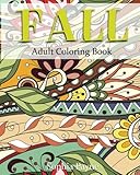 Fall Adult Coloring Book (Volume 1) by Sophia Payne