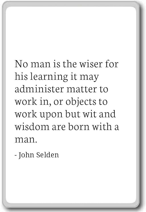 John Selden - Imán para nevera con citas con texto en inglés