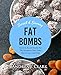 Fat Bombs: Sweet & Savory Snacks for the Ketogenic Diet, Paleo Diet & Low Carb Diet