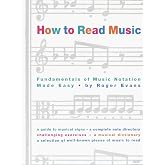 How to Read Music: Fundamentals of Music Notation Made Easy