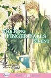 Only The Ring Finger Knows Volume 3: The Ring Finger Falls Silent (Yaoi Novel) (v. 3) by 