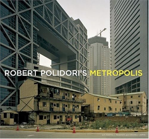 Download Robert Polidori's Metropolis PDF