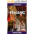 Penang Travel Guide (Malaysia Travel Guide Series): 2016 edition