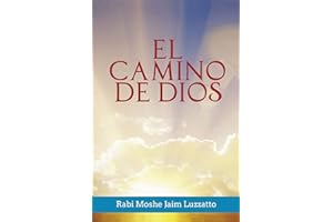 El Camino de Dios (Spanish Edition)