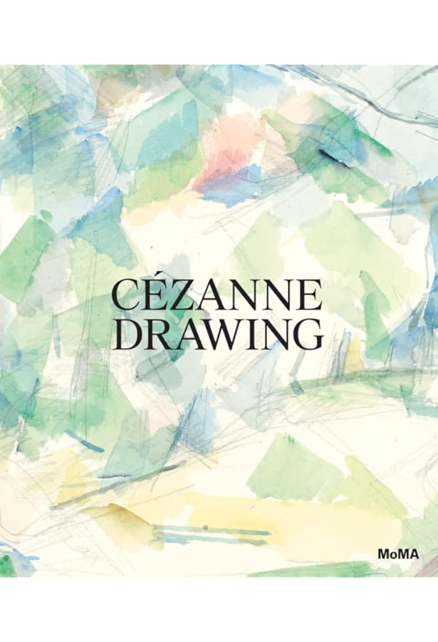 Cézanne's Watercolors: Between Drawing and Painting: Simms