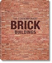100 Contemporary Brick Buildings 100 Contemporary Brick Buildings