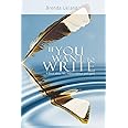 If You Want to Write: A Book about Art, Independence and Spirit