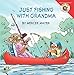 Little Critter: Just Fishing with Grandma