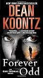 Forever Odd: An Odd Thomas Novel
