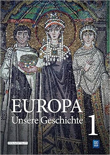 Europa – Unsere Geschichte 1