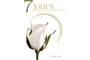 7 jours vers une restauration intérieure
