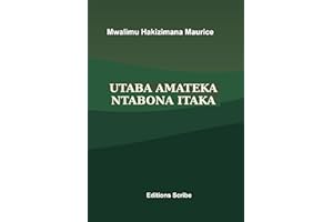 Utaba Amateka Ntabona Itaka (Afrikaans Edition)