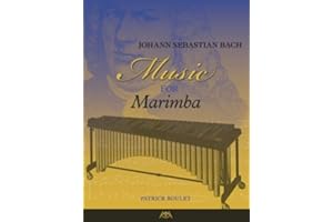 Johann Sebastian Bach - Music for Marimba