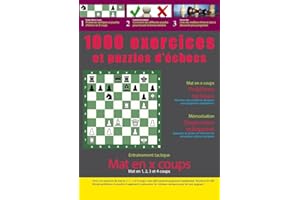 1000 exercices et puzzles d'échecs (French Edition)