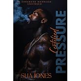 Certified Pressure: An Arranged Marriage, Unhinged