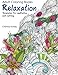 Adult Coloring Book: Relaxation Templates for Meditation and Calming (Volume 1)