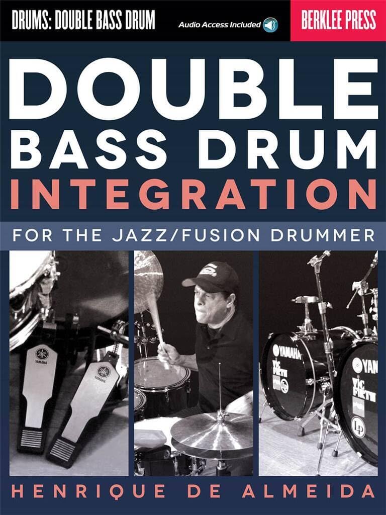 Double Bass Drum Integration. Includes Audio Online