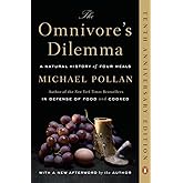The Omnivore's Dilemma: A Natural History of Four Meals
