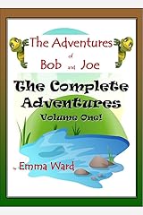 The Complete Adventures of Bob and Joe, Volume 1 (The Adventures of Bob and Joe Book 7) Kindle Edition