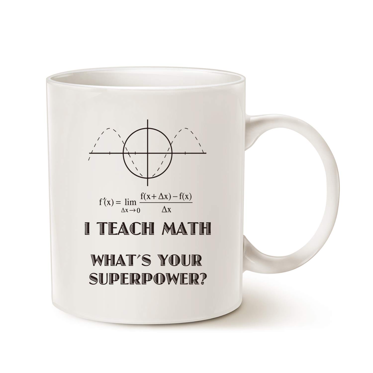 This Funny Teacher Coffee Mug Christmas Gifts, I Teach Math What's Your Superpower Unique Holiday and Birthday Gifts for Teacher Ceramic Cup White, 11 Oz — image 1