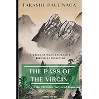 The Bells of Nagasaki: A New English Translation of Takashi