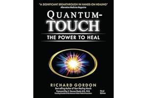 Quantum-Touch: The Power to Heal