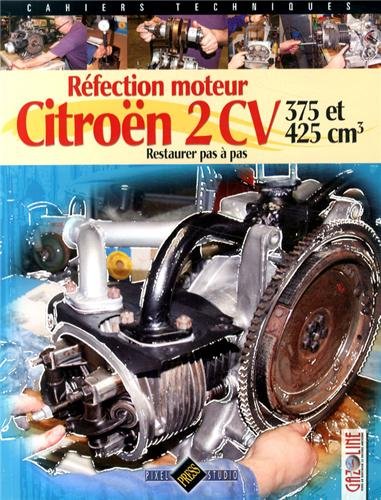 Réfection moteur Citroën 2 CV