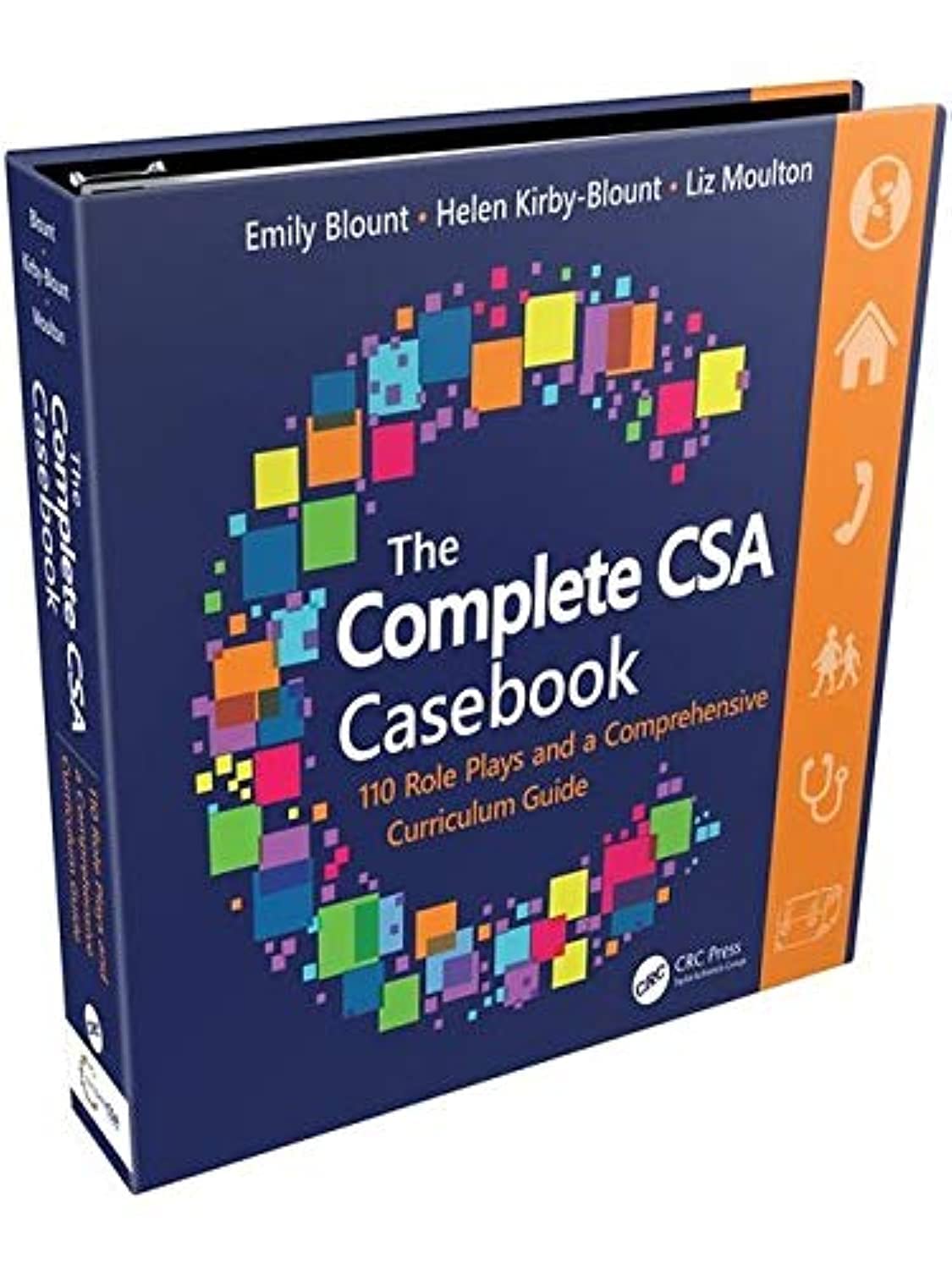 The Complete CSA Casebook: 110 Role Plays and a Comprehensive Curriculum Guide