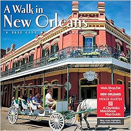 New Orleans Calendar 2022 A Walk In New Orleans 2022 Wall Calendar: Willow Creek Press:  9781549216459: Amazon.com: Books