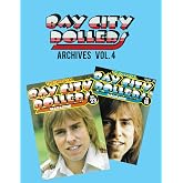 Bay City Rollers Archives Vol 4