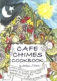 Cafe Chimes Cookbook by Kathleen J. Etter