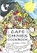 Cafe Chimes Cookbook by Kathleen J. Etter
