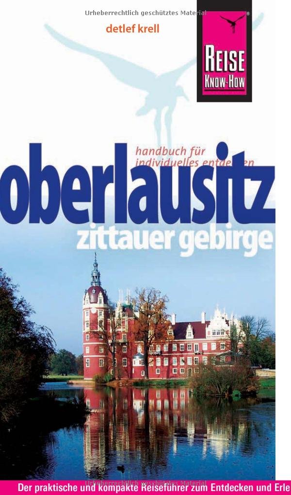 Reise Know How Oberlausitz Zittauer Gebirge Reisefuhrer Fur Individuelles Entdecken Amazon De Krell Detlef Bucher Reise Know How Oberlausitz Zittauer Gebirge Reisefuhrer Fur Individuelles Entdecken Amazon De Krell Detlef Bucher