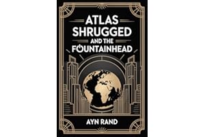 Ayn Rand Box Set: ATLAS SHRUGGED and THE FOUNTAINHEAD