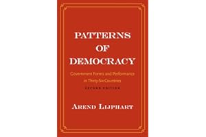 Patterns of Democracy: Government Forms and Performance in Thirty-Six Countries
