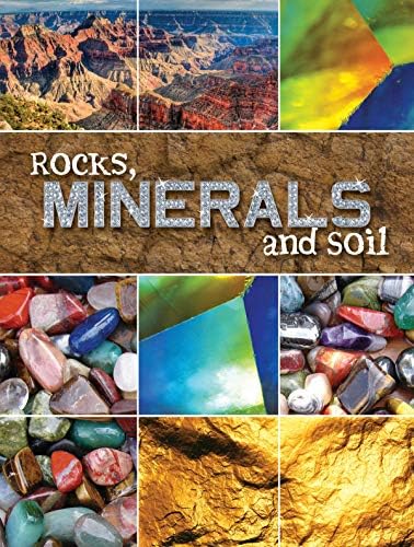 Rocks, Minerals, and Soil (Let's Explore Science (Paperback)) Paperback – Illustrated, 1 Aug. 2009