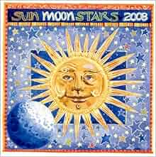 Sun Moon Stars 2008 Wall Calendar: Maret Hensick ...