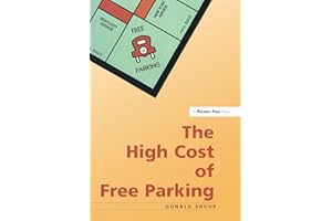 High Cost of Free Parking