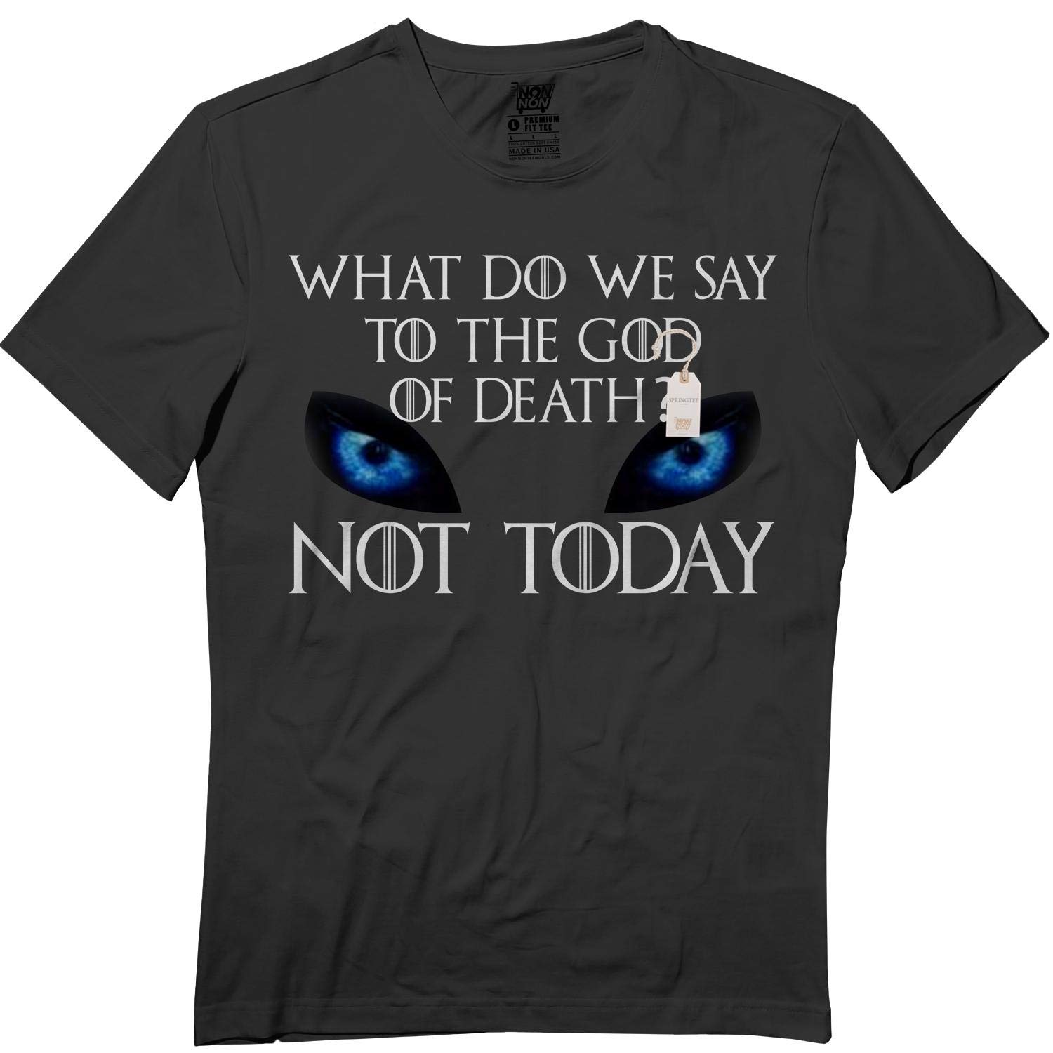 Not Today Gamer Syrio Arya Night King Slayer T Shirt