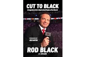 Cut to Black: A Legendary Life in Sports (and Maybe a Few Beers)