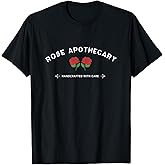 Rose Apothecary Red Flowers Store Handmade with Care T-Shirt