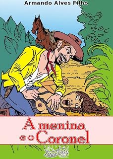 Livro A Menina e o Coronel