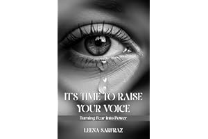 It's Time to Raise Your Voice: Turning Fear into Power